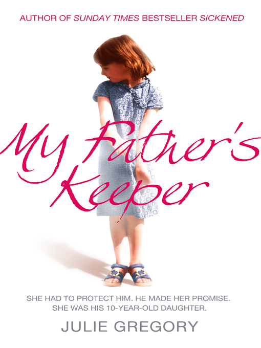Title details for My Father's Keeper by Julie Gregory - Available